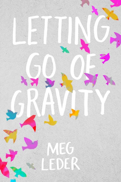 Letting Go of Gravity