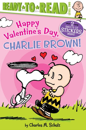 Happy Valentine's Day, Charlie Brown!: Ready-To-Read Level 2