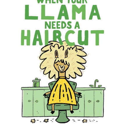 When Your Llama Needs a Haircut