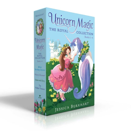 Unicorn Magic the Royal Collection Books 1-4 (Boxed Set): Bella's Birthday Unicorn; Where's Glimmer?; Green with Envy; The Hidden Treasure