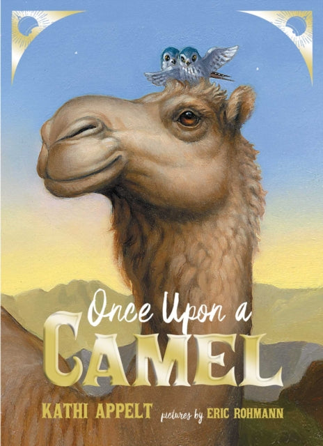 Once Upon a Camel