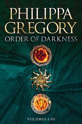 Order of Darkness Volumes I-III: Changeling; Stormbringers; Fools' Gold