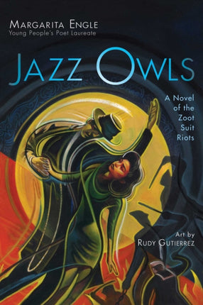 Jazz Owls: A Novel of the Zoot Suit Riots