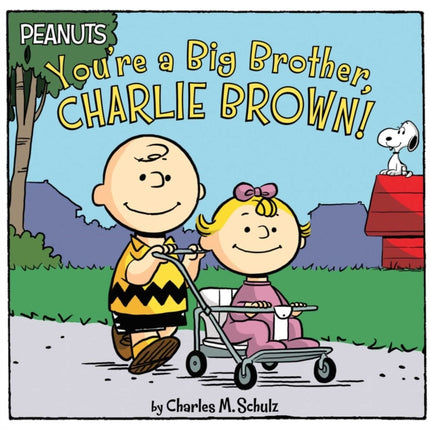 You're a Big Brother, Charlie Brown!