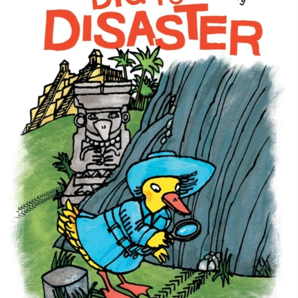 Dig to Disaster: A QUIX Book