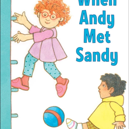 When Andy Met Sandy