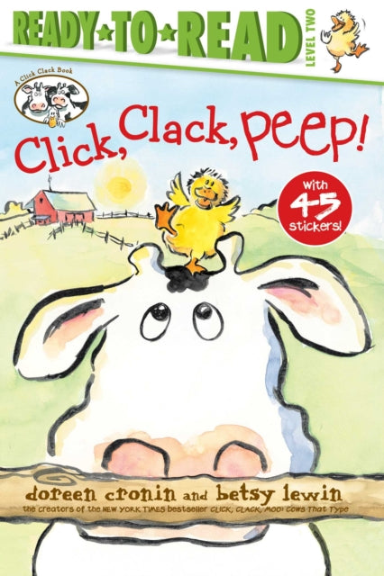 Click, Clack, Peep!/Ready-to-Read Level 2