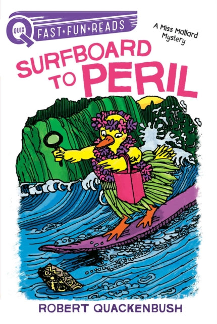 Surfboard to Peril: A QUIX Book