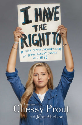 I Have the Right to: A High School Survivor's