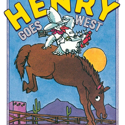 Henry Goes West