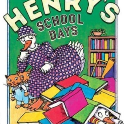 Henry's School Days