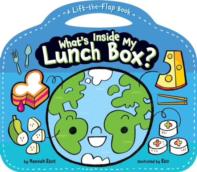 What's Inside My Lunch Box?: A Lift-the-Flap Book
