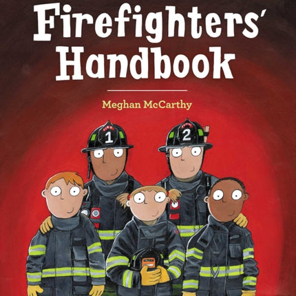 Firefighters' Handbook