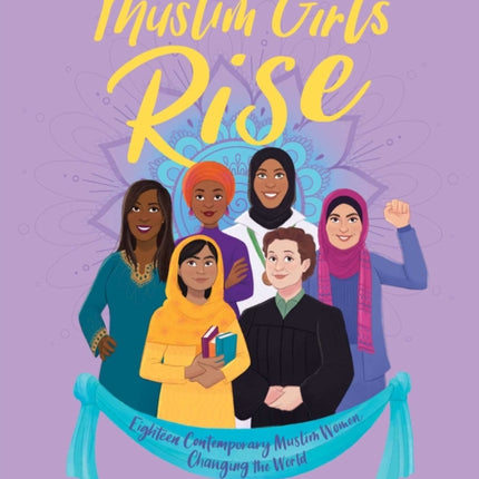 Muslim Girls Rise: Inspirational Champions of Our Time