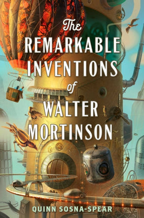 The Remarkable Inventions of Walter Mortinson