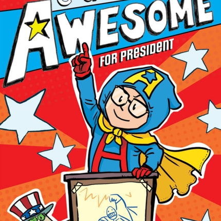 Captain Awesome for President