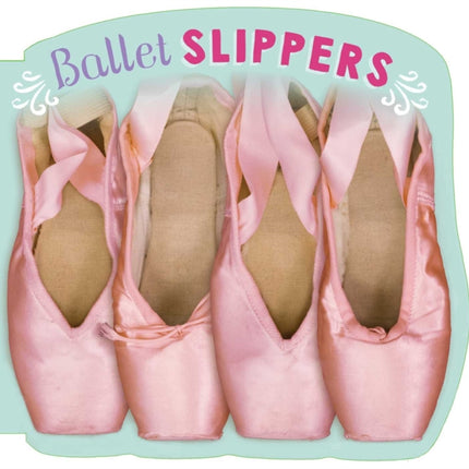 Ballet Slippers