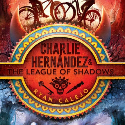 Charlie Hernández & the League of Shadows