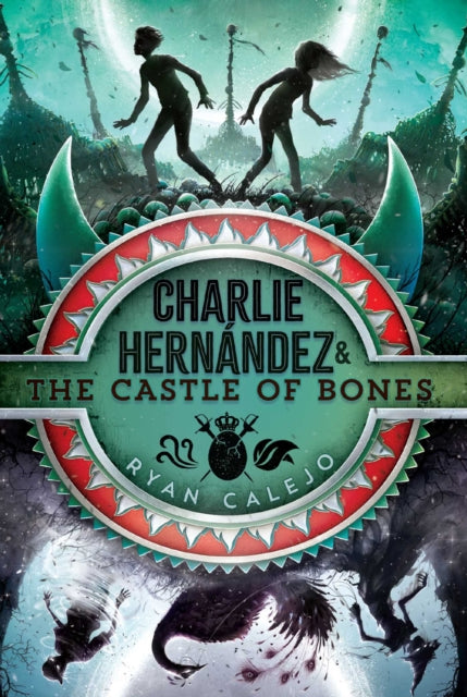 Charlie Hernández & the Castle of Bones