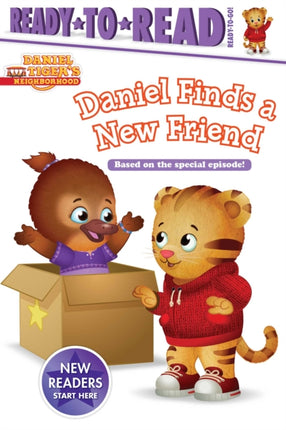 Daniel Finds a New Friend: Ready-To-Read Ready-To-Go!