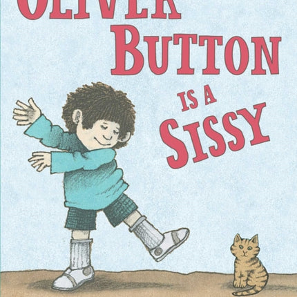 Oliver Button Is a Sissy