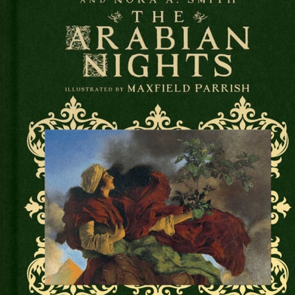 The Arabian Nights: Their Best-Known Tales