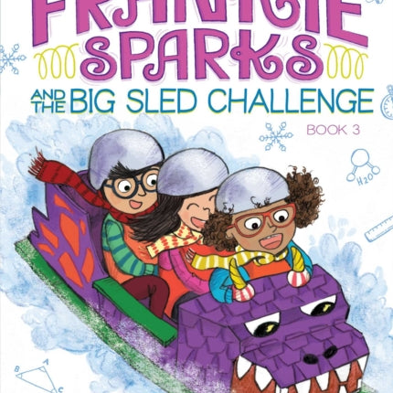 Frankie Sparks and the Big Sled Challenge