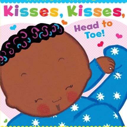 Kisses, Kisses, Head to Toe!: A Lift-the-Flap and Mirror Book