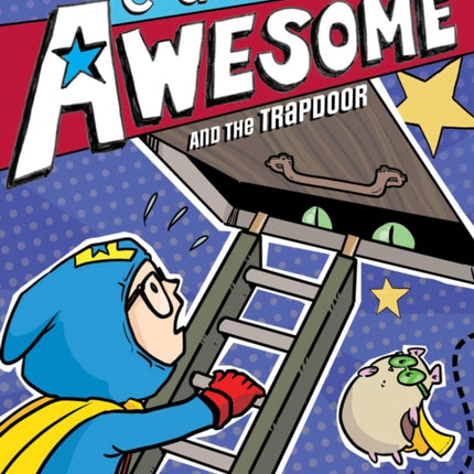 Captain Awesome and the Trapdoor