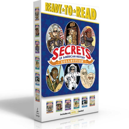 Secrets of American History Collection (Boxed Set): The Founding Fathers Were Spies!; Secret Agents! Sharks! Ghost Armies!; Heroes Who Risked Everything for Freedom; Fearless Flyers, Dazzle Painters, and Code Talkers!; You Can't Bring a San