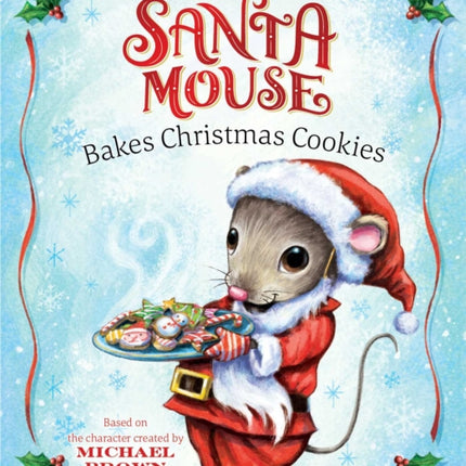 Santa Mouse Bakes Christmas Cookies