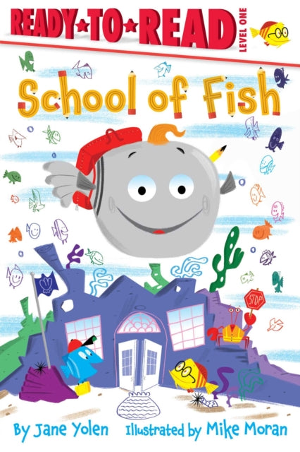 School of Fish: Ready-to-Read Level 1