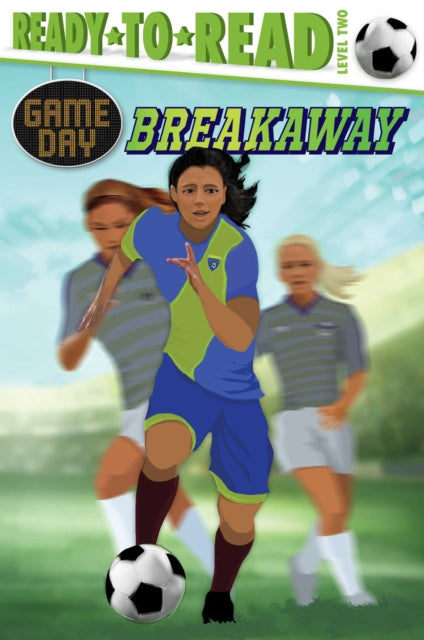 Breakaway: Ready-to-Read Level 2