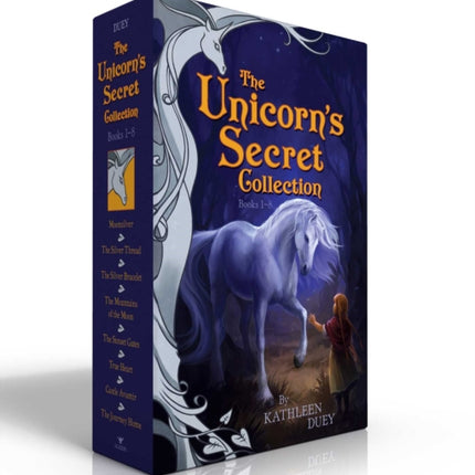 The Unicorn's Secret Collection (Boxed Set): Moonsilver; The Silver Thread; The Silver Bracelet; The Mountains of the Moon; The Sunset Gates; True Heart; Castle Avamir; The Journey Home