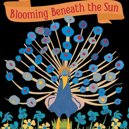 Blooming Beneath the Sun