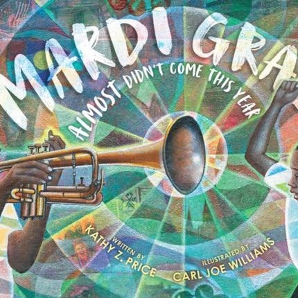 Mardi Gras Almost Didn't Come This Year