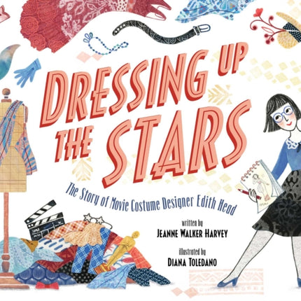 Dressing Up the Stars: The Story of Movie Costume Designer Edith Head