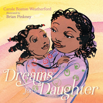 Dreams for a Daughter