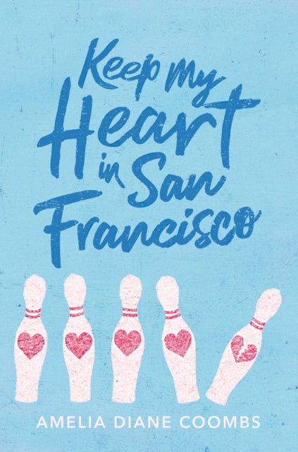 Keep My Heart in San Francisco