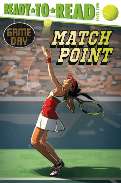 Match Point: Ready-to-Read Level 2