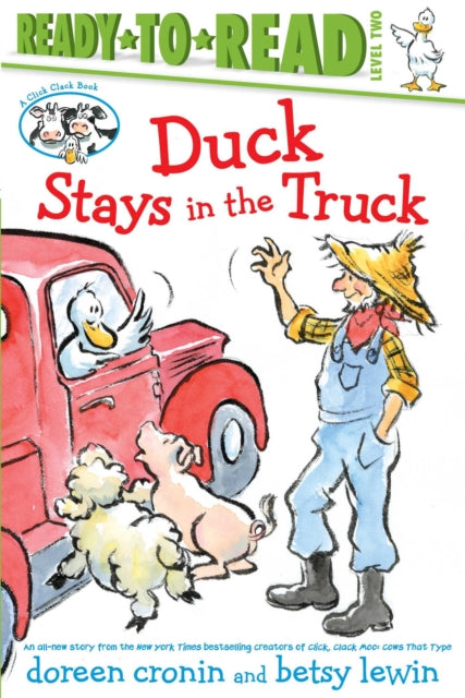 Duck Stays in the Truck/Ready-To-Read Level 2