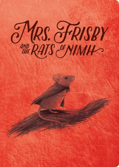 Mrs. Frisby and the Rats of NIMH: 50th Anniversary Edition