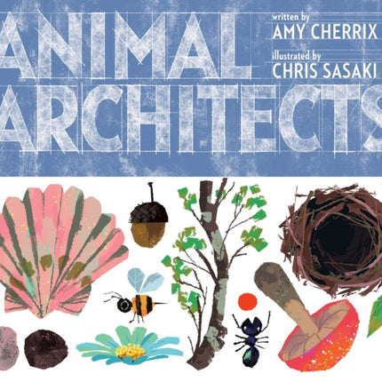 Animal Architects