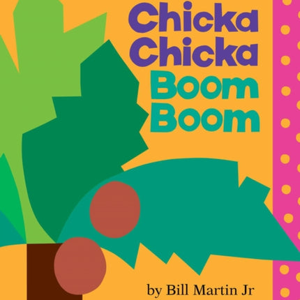 Chicka Chicka Boom Boom: Classroom Edition