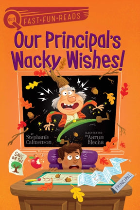 Our Principal's Wacky Wishes!: A QUIX Book