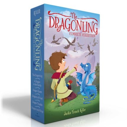 The Dragonling Complete Collection (Boxed Set): The Dragonling; A Dragon in the Family; Dragon Quest; Dragons of Krad; Dragon Trouble; Dragons and Kings