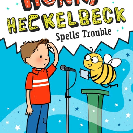 Henry Heckelbeck Spells Trouble