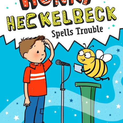 Henry Heckelbeck Spells Trouble