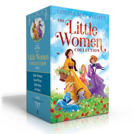 The Little Women Collection (Boxed Set): Little Women; Good Wives; Little Men; Jo's Boys