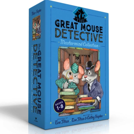 The Great Mouse Detective Mastermind Collection Books 1-8 (Boxed Set): Basil of Baker Street; Basil and the Cave of Cats; Basil in Mexico; Basil in the Wild West; Basil and the Lost Colony; Basil and the Big Cheese Cook-Off; Basil and the R